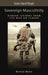 Sovereign Masculinity: Gender Lessons from the War on Terror by Bonnie Mann