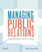 Managing Public Relations: Methods and Tools by Peter Smudde