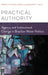 Practical Authority: Agency and Institutional Change in Brazilian Water Politics by Rebecca Neaera Abers, Margaret E. Keck