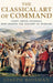 Classical Art of Command C by Joseph Roisman