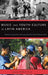 Music and Youth Culture in Latin America: Identity Construction Processes from New York to Buenos Aires by Pablo Vila