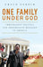 One Family Under God: Immigration Politics and Progressive Religion in America by Grace Yukich