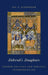 Deborah's Daughters: Gender Politics and Biblical Interpretation by Joy A. Schroeder