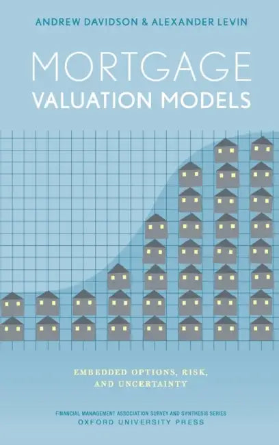 Mortgage Valuation Models Fmasss C by Andrew Davidson, Alexander Levin