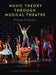 Music Theory Through Musical Theatre: Putting It Together by John Franceschina