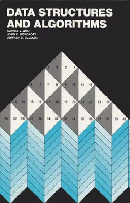 Data Structures and Algorithms by Alfred Aho