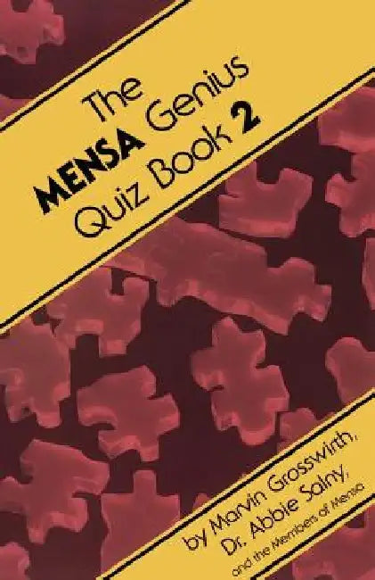 The Mensa Genius Quiz Book 2 by Marvin Grosswirth