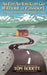 As Far as You Can Go Without a Passport: The View from the End of the Road by Tom Bodett