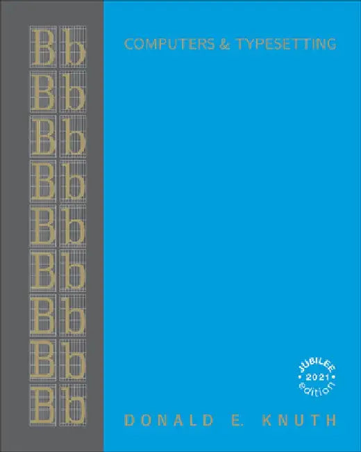 Computers & Typesetting, Volume B: Tex: The Program by Donald Knuth