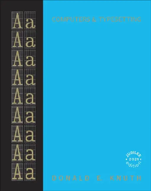 Computers & Typesetting, Volume a: The Texbook by Donald Knuth