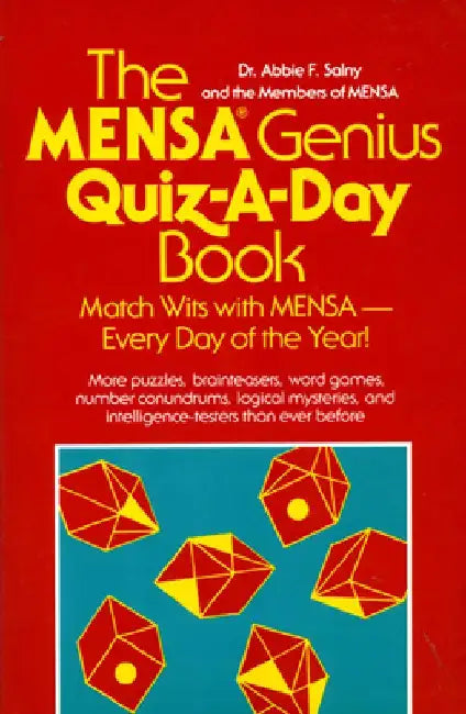 The Mensa Genius Quiz-A-Day Book by Abbie F. Salny