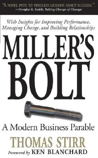Miller's Bolt by Thomas Stirr