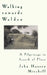 Walking Towards Walden: A Pilgrimage in Search of Place by John H. Mitchell