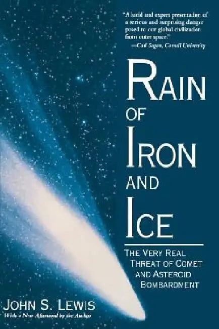Rain of Iron & Ice by John S. Lewis