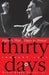 Hitler's Thirty Days to Power: January 1933 by Henry Ashby Turner