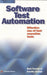 Software Test Automation: Effective Use of Test Execution Tools by Mark Fewster