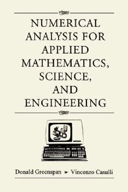 Numerical Analysis by Donald Greenspan