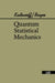 Quantum Statistical Mechanics by Leo P. Kadanoff, Gordon Baym, David Pines