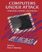 Computers Under Attack: Intruders, Worms and Viruses by Peter J. Denning