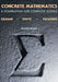 Concrete Mathematics: A Foundation for Computer Science by Ronald Graham