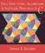 Data Structures, Algorithms, and Software Principles in C by Thomas Standish