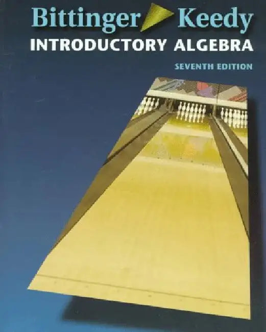 Introductory Algebra by Marvin L. Bittinger