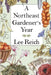 A Northeast Gardener's Year by Lee A. Reich