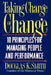 Taking Charge of Change: 10 Principles for Managing People and Performance by Douglas K. Smith