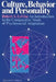 Culture, Behavior and Personality: An Introduction to the Comparative Study of Psychosocial Adaptation by Robert A. Levine