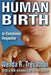 Human Birth: An Evolutionary Perspective by Wenda R. Trevathan