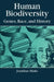 Human Biodiversity: Genes, Race, and History by Jonathan Marks