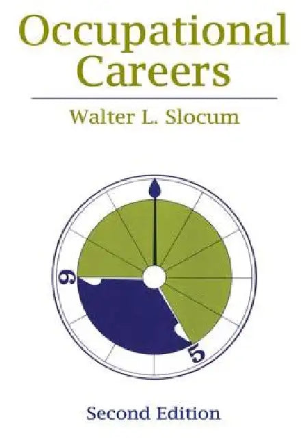 Occupational Careers by Walter Slocum