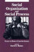 Social Organization and Social Process by Maines David