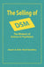 The Selling of Dsm: The Rhetoric of Science in Psychiatry by Stuart a. Kirk