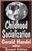 Childhood Socialization by Alexander Theron