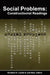 Social Problems: Constructionist Readings by Donileen Loseke