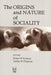 The Origins and Nature of Sociality by Sussman Robert W.