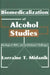 Biomedicalization of Alcohol Studies: Ideological Shifts and Institutional Challenges by Midanik Lorraine