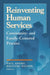 Reinventing Human Services: Community- And Family- Centered Practice by Paul Adams
