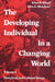 The Developing Individual in a Changing World: Volume 1, Historical and Cultural Issues by Jane Goldberg, John A. Meacham