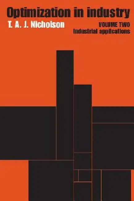 Optimization In Industry: Industrial Applications