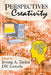Perspectives in Creativity by Irving Taylor