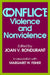 Conflict: Violence and Nonviolence by Margaret Fisher