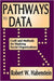 Pathways to Data: Craft and Methods for Studying Social Organizations by Robert W. Habenstein