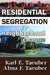 Residential Segregation and Neighborhood Change by Keith Stribley