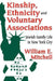Kinship, Ethnicity and Voluntary Associations: Jewish Family Life in New York City by William E. Mitchell