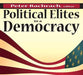Political Elites in a Democracy by Peter Bachrach