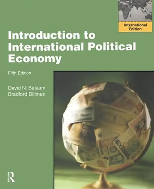 Introduction to International Political Economy: International Edition 5ed by David Balaam
