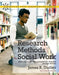 Research Methods for Social Work: Being Producers and Consumers of Research, Updated Edition by James Dudley