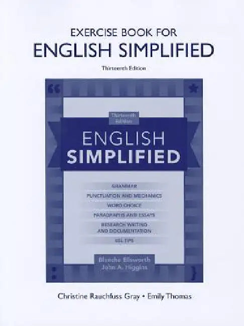 English Simplified: Exercise Book by (Late) Ellsworth Blanche, John Higgins